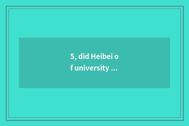 5, did Heibei of university of Beijing finance and economics admit fractional li