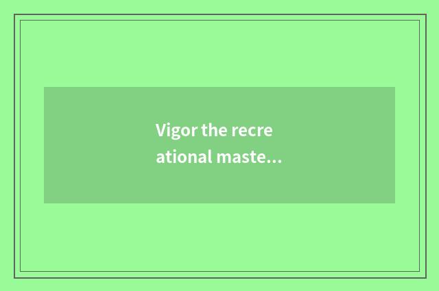 Vigor the recreational master of ceremonies of 4 excessive