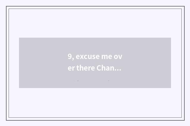 9, excuse me over there Changchun can does adopt roam about of pet?