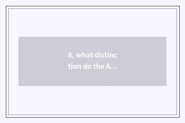 8, what distinction do the A archives of digital camera and P archives have?