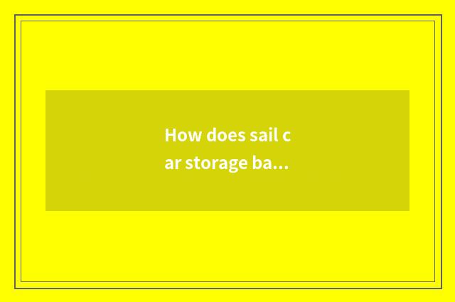 How does sail car storage battery treat type?