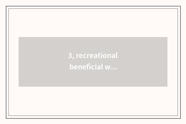 3, recreational beneficial wisdom kind game?