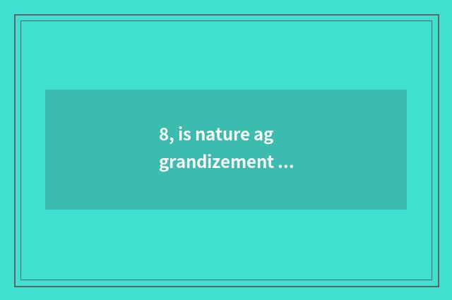 8, is nature aggrandizement floor good?
