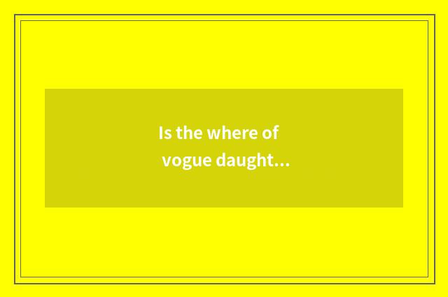 Is the where of vogue daughter shoe that places vendor's stand wholesale?
