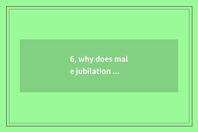 6, why does male jubilation use cate temptation girl?