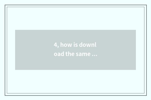4, how is download the same as city game?