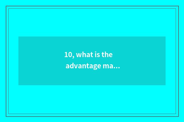 10, what is the advantage major of university of Xi'an electron science and tech