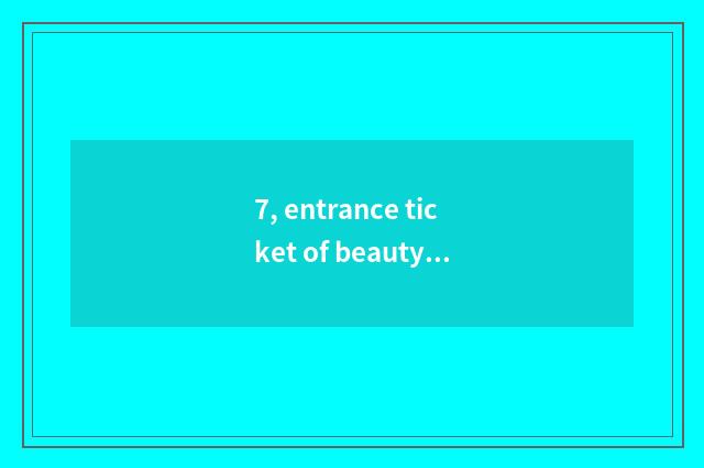 7, entrance ticket of beauty spot of nature of hill of settleclear sea lotus how