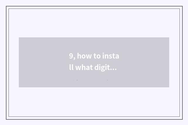 9, how to install what digital camera SD gets stuck to save a format?