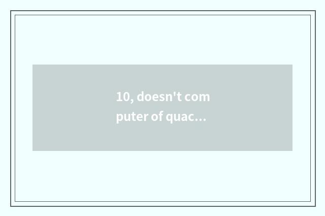 10, doesn't computer of quack finance and economics download?