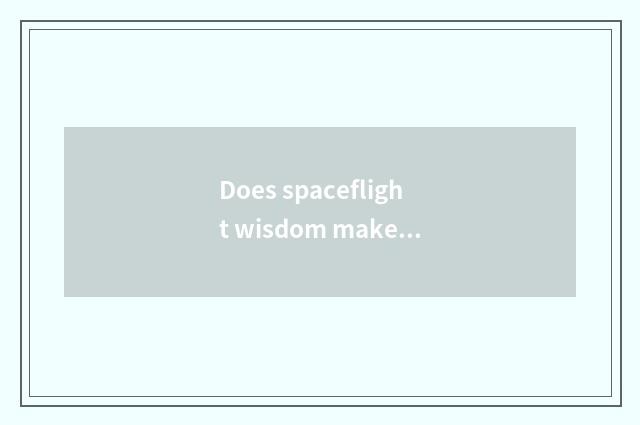 Does spaceflight wisdom make original name?