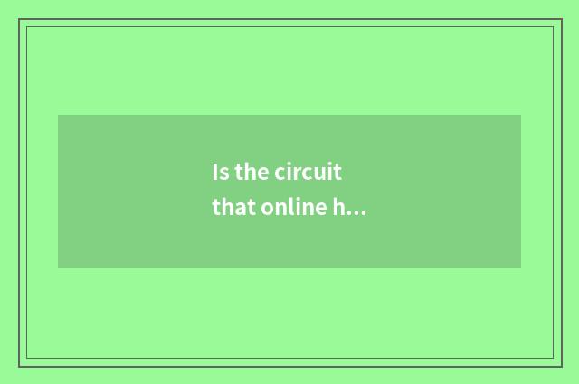 Is the circuit that online household designs what kind of?