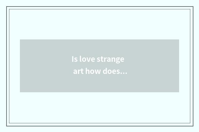 Is love strange art how does mobile phone end upgrade TV end?