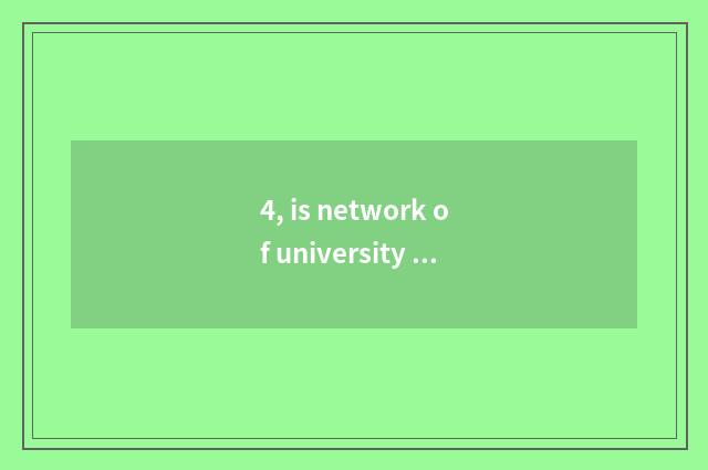4, is network of university of northeast finance and economics taught who is the