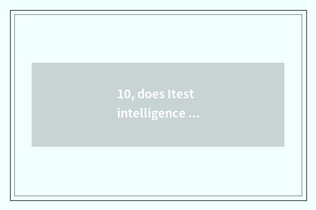 10, does Itest intelligence check cloud platform to you can cut screen?