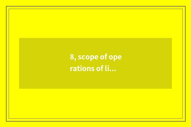 8, scope of operations of limited company of business affairs science and techno