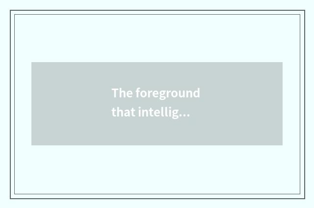 The foreground that intelligence of astral sth resembling a net lives in and dev