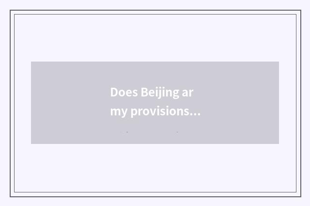 Does Beijing army provisions supply a station retail?