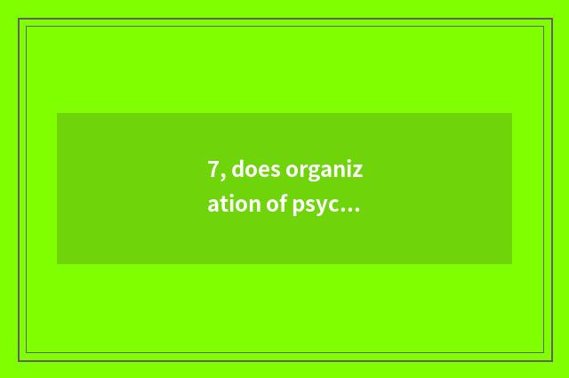 7, does organization of psychology of one new student coach first mobile opening
