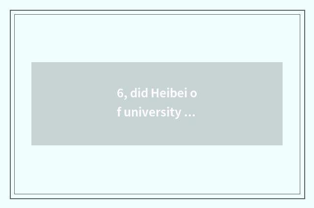 6, did Heibei of university of Beijing finance and economics admit fractional li
