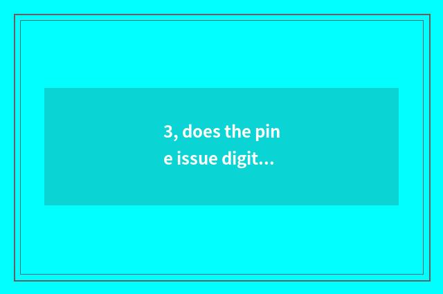 3, does the pine issue digital camera how to should be photographed with compute