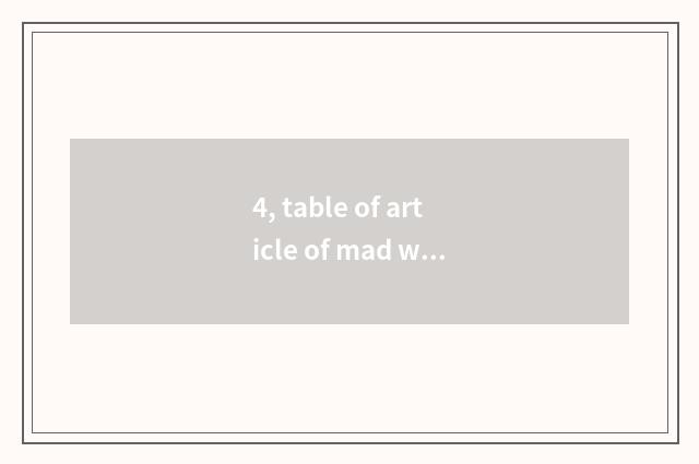 4, table of article of mad wild dancing?