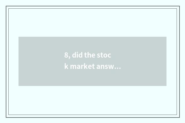 8, did the stock market answer the first finance and economics December 3, 2015 