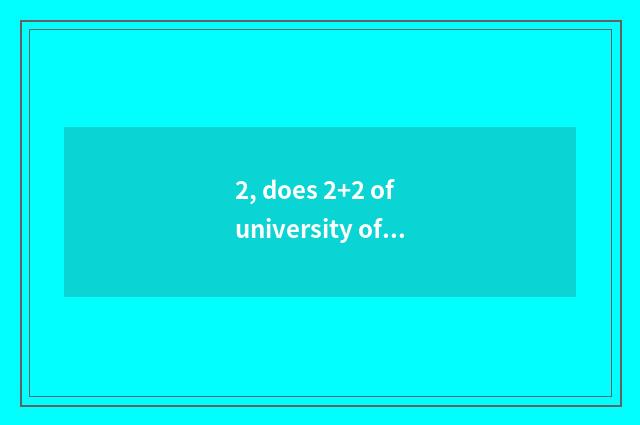 2, does 2+2 of university of central finance and economics go abroad study abroa