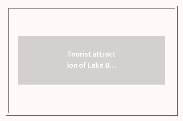 Tourist attraction of Lake Baikal travel?