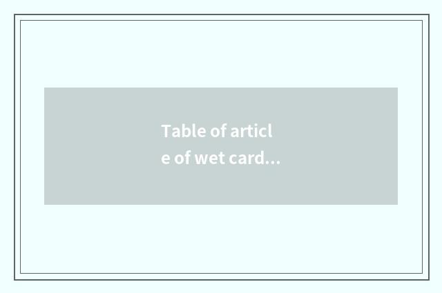 Table of article of wet card childen's garments?