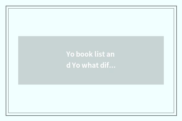 Yo book list and Yo what difference does graph article have?