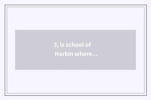 3, is school of Harbin where cosmetology good?