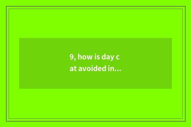 9, how is day cat avoided in installment breath buy?