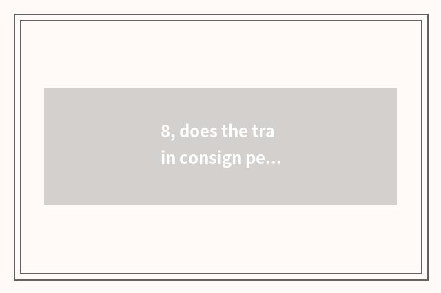8, does the train consign pet to you can treat pet in the midway on the train?