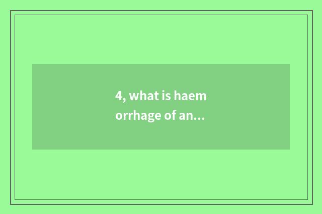 4, what is haemorrhage of an album of paintings, does dimension of an album of p