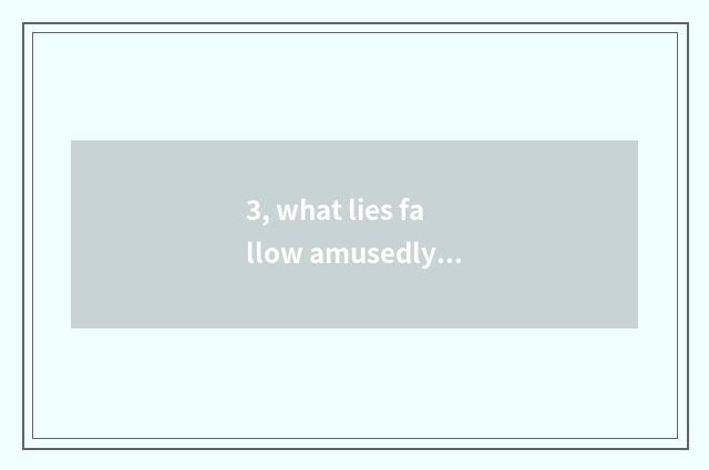 3, what lies fallow amusedly kind of stand-alone game?