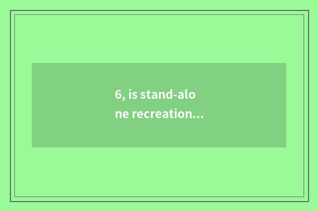 6, is stand-alone recreational where does the hand swim to download?