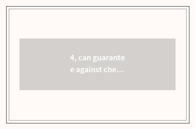 4, can guarantee against cheat girlfriend guarantee?