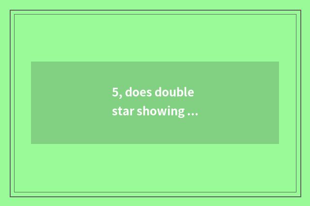 5, does double star showing a limb conceal ending?