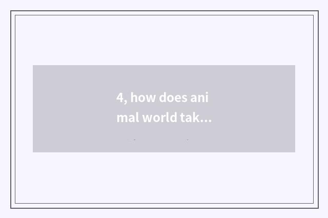 4, how does animal world take demon formally to download game?