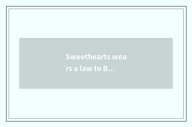 Sweethearts wears a law to Buddhist monastic discipline, which finger does sweet