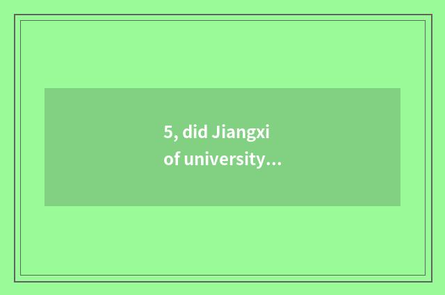5, did Jiangxi of university of Guangdong finance and economics have recruit stu