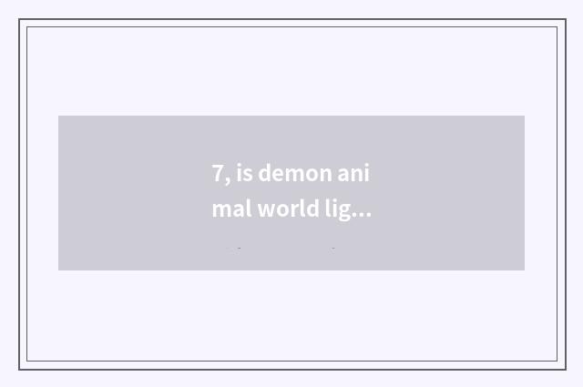 7, is demon animal world light model how is blueprint of super rocket shoe done?