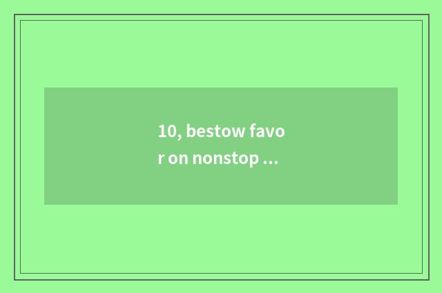 10, bestow favor on nonstop pet to consign rely on chart?