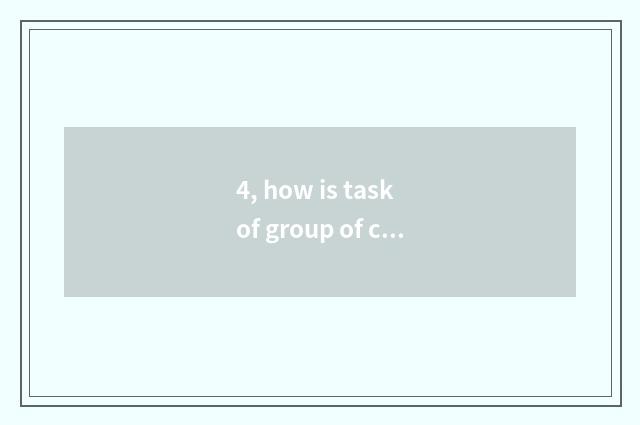 4, how is task of group of cate of original spirit all-round received?