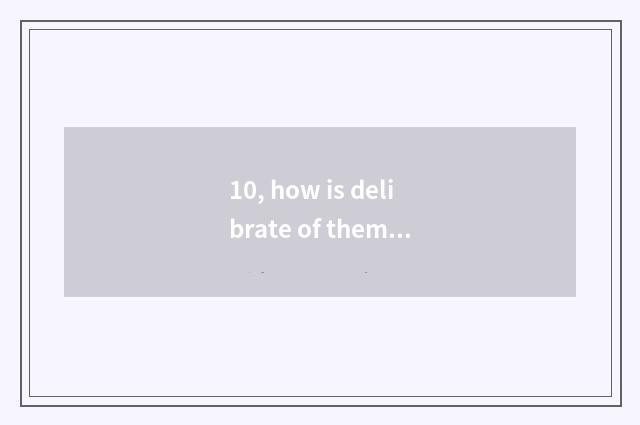 10, how is delibrate of theme of elementary school mental health written?