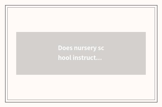 Does nursery school instruct worker health check-up program?