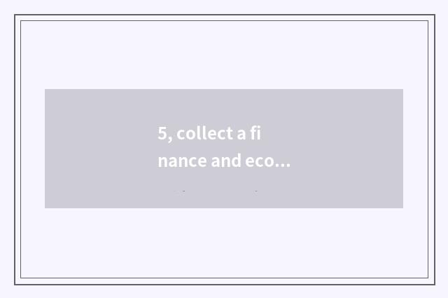 5, collect a finance and economics and gold ten according to which to allow?