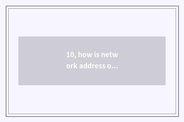10, how is network address of guest of Zhengzhou education rich duplicate?