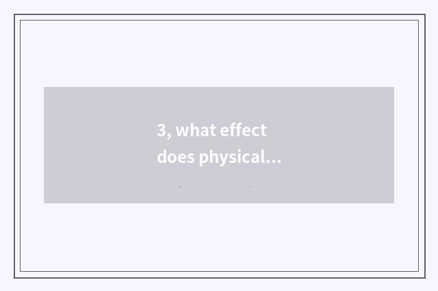 3, what effect does physical training have to mental health?